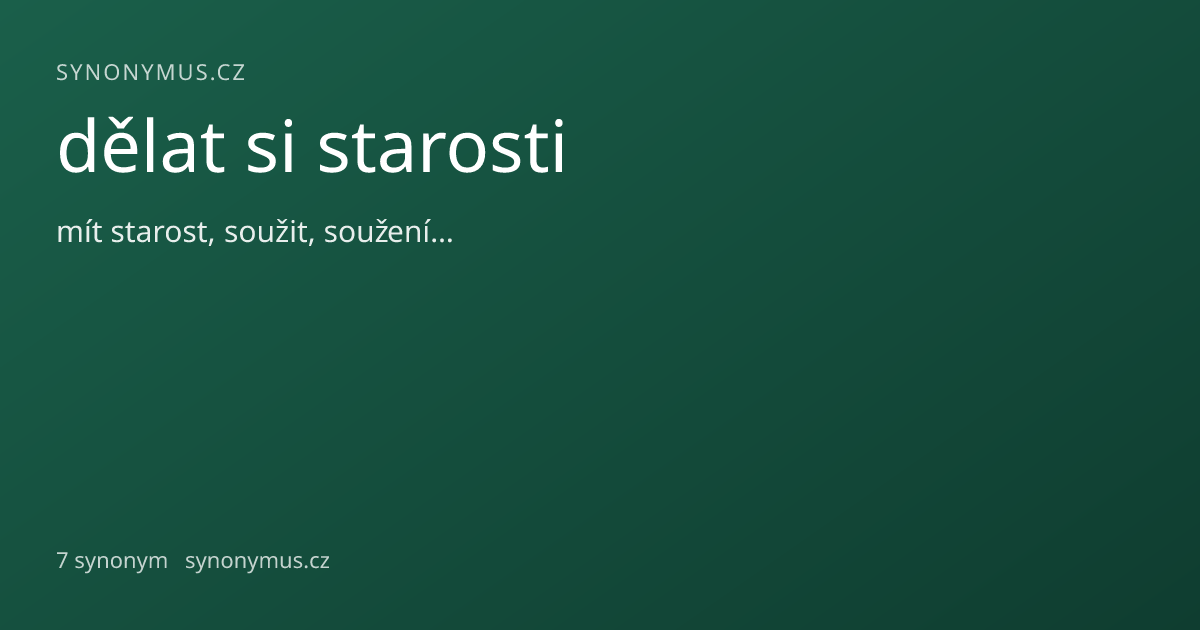 Náhled odkazu: dělat si starosti