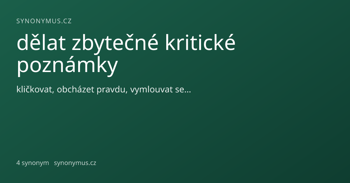 Náhled odkazu: dělat zbytečné kritické poznámky
