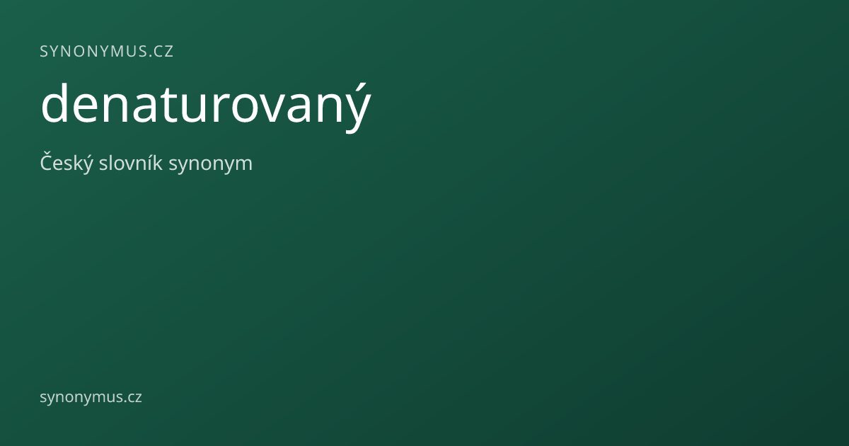 Náhled odkazu: denaturovaný