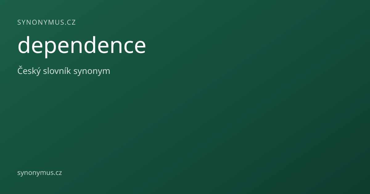 Náhled odkazu: dependence