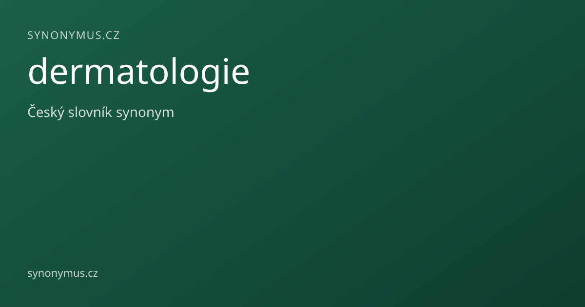 Náhled odkazu: dermatologie