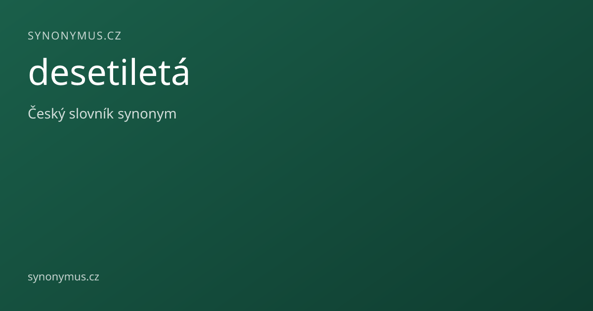 Náhled odkazu: desetiletá