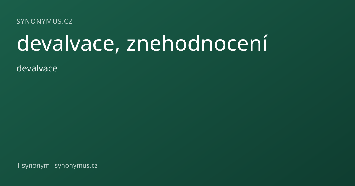 Náhled odkazu: devalvace, znehodnocení