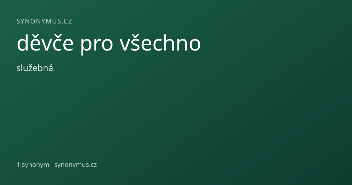Náhled odkazu: děvče pro všechno