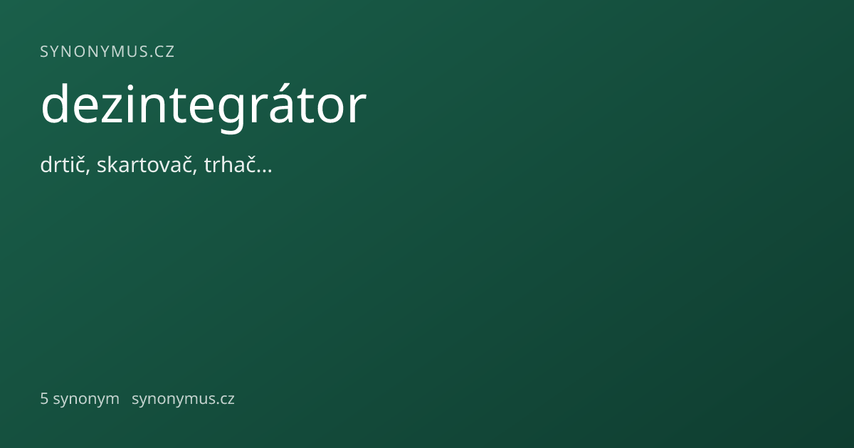 Náhled odkazu: dezintegrátor