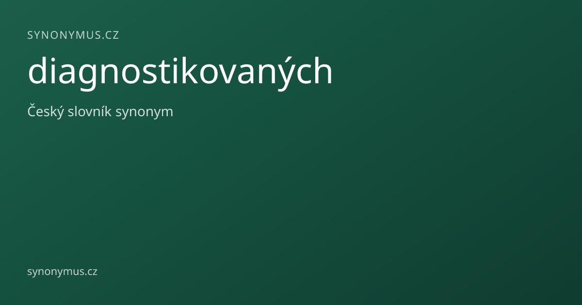 Náhled odkazu: diagnostikovaných