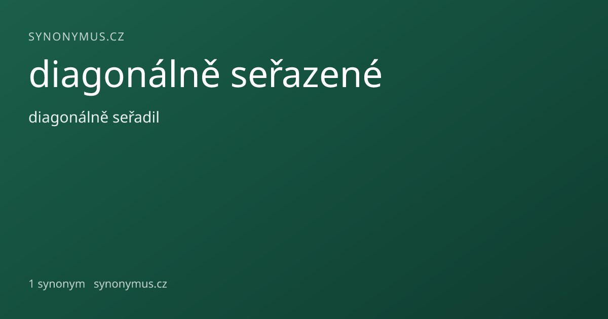 Náhled odkazu: diagonálně seřazené