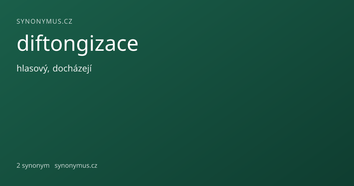 Náhled odkazu: diftongizace