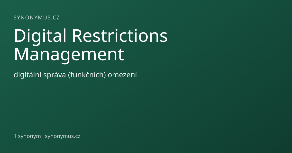 Náhled odkazu: Digital Restrictions Management