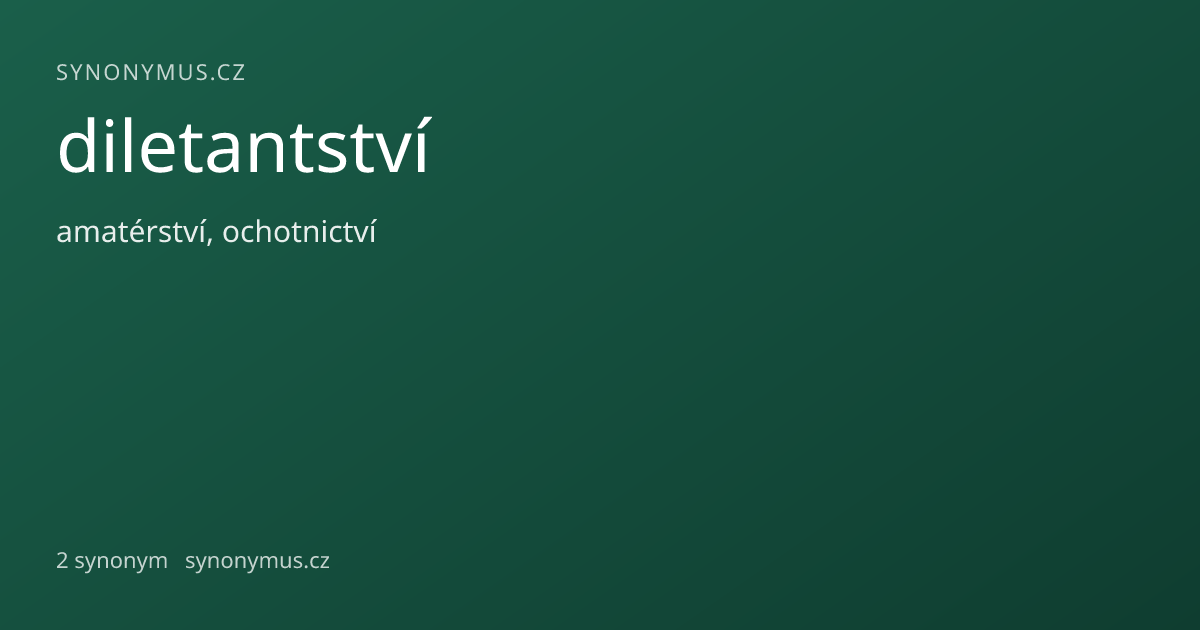 Náhled odkazu: diletantství