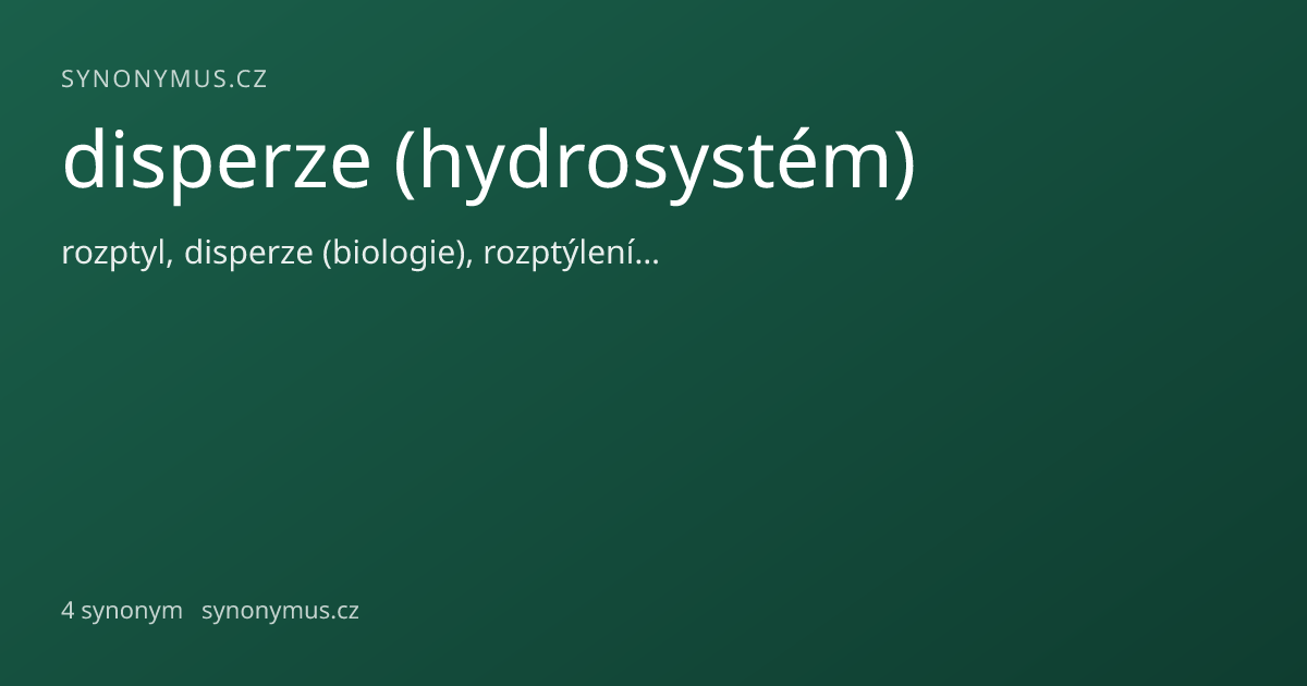 Náhled odkazu: disperze (hydrosystém)