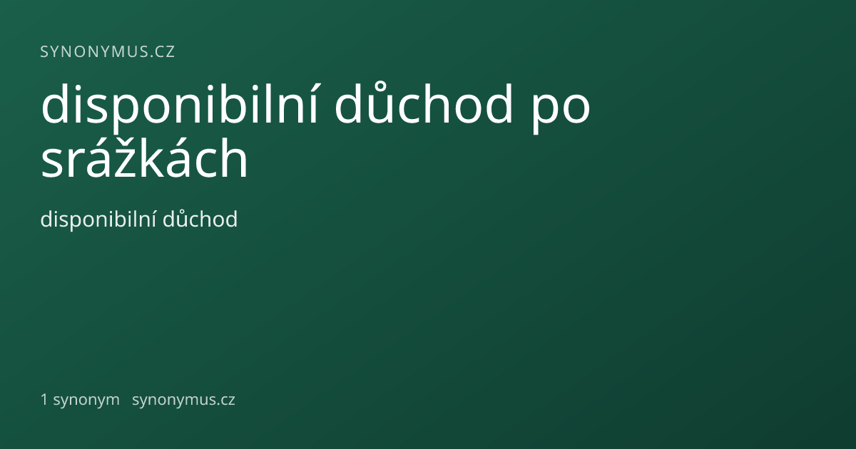 Náhled odkazu: disponibilní důchod po srážkách