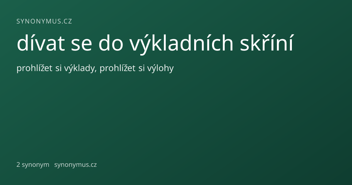 Náhled odkazu: dívat se do výkladních skříní