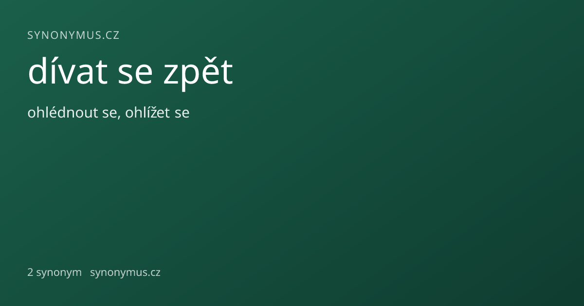 Náhled odkazu: dívat se zpět