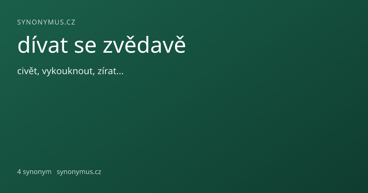 Náhled odkazu: dívat se zvědavě
