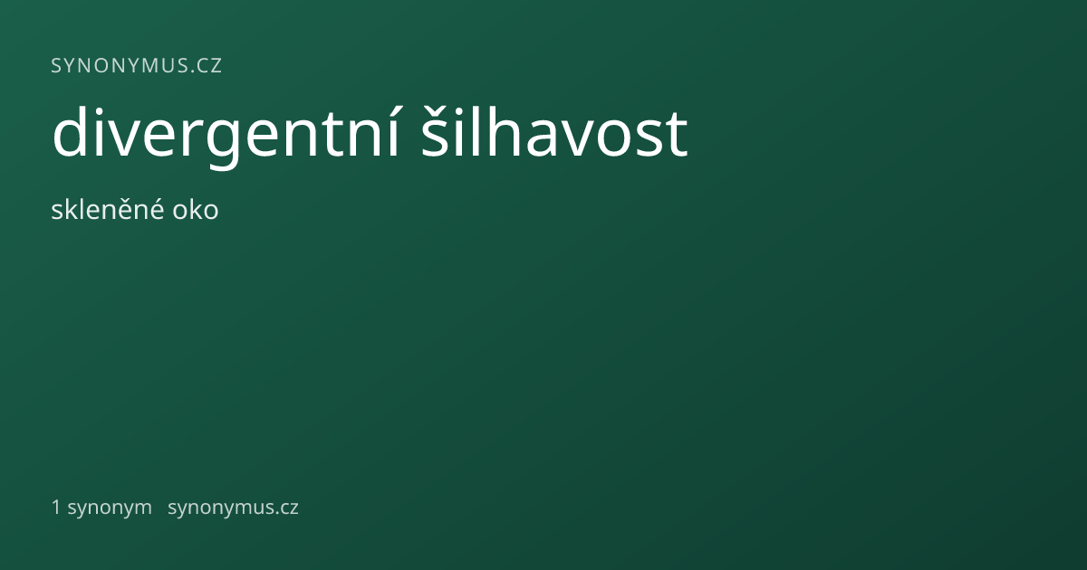 Náhled odkazu: divergentní šilhavost