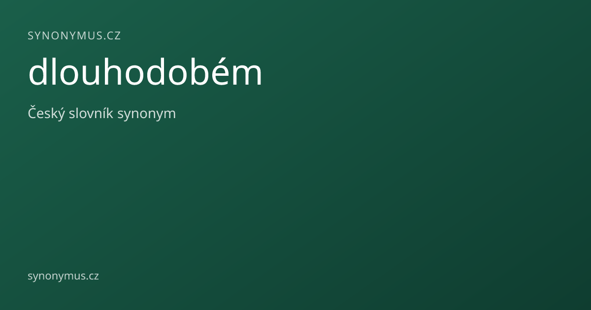 Náhled odkazu: dlouhodobém