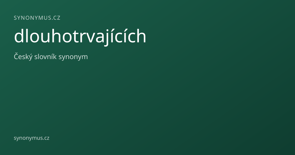Náhled odkazu: dlouhotrvajících