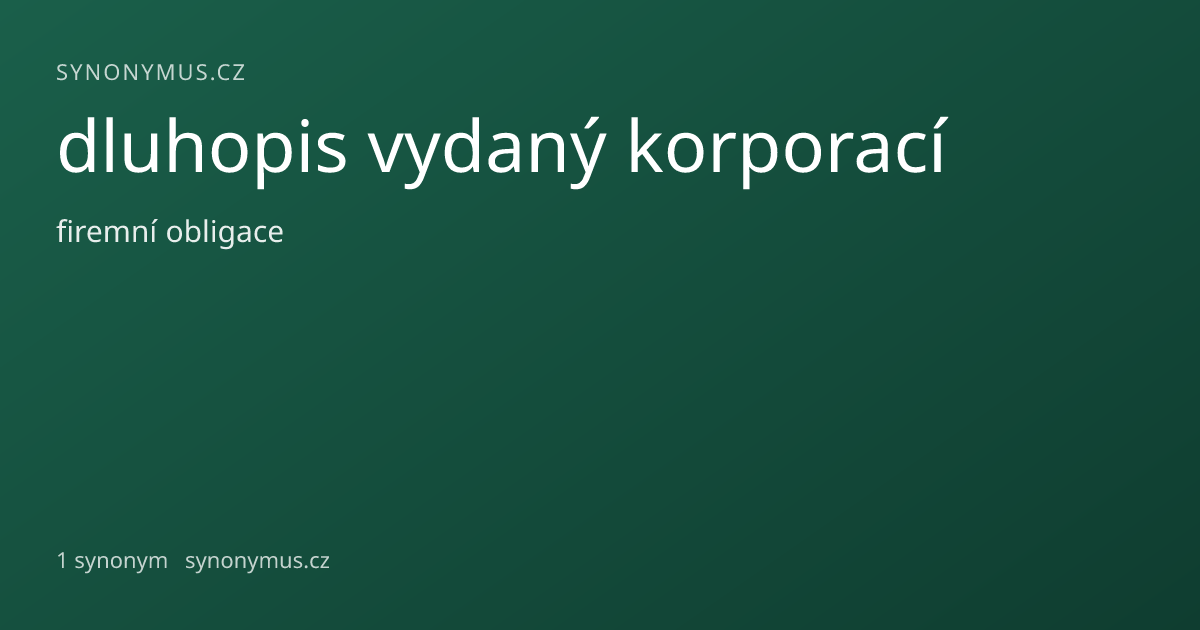 Náhled odkazu: dluhopis vydaný korporací