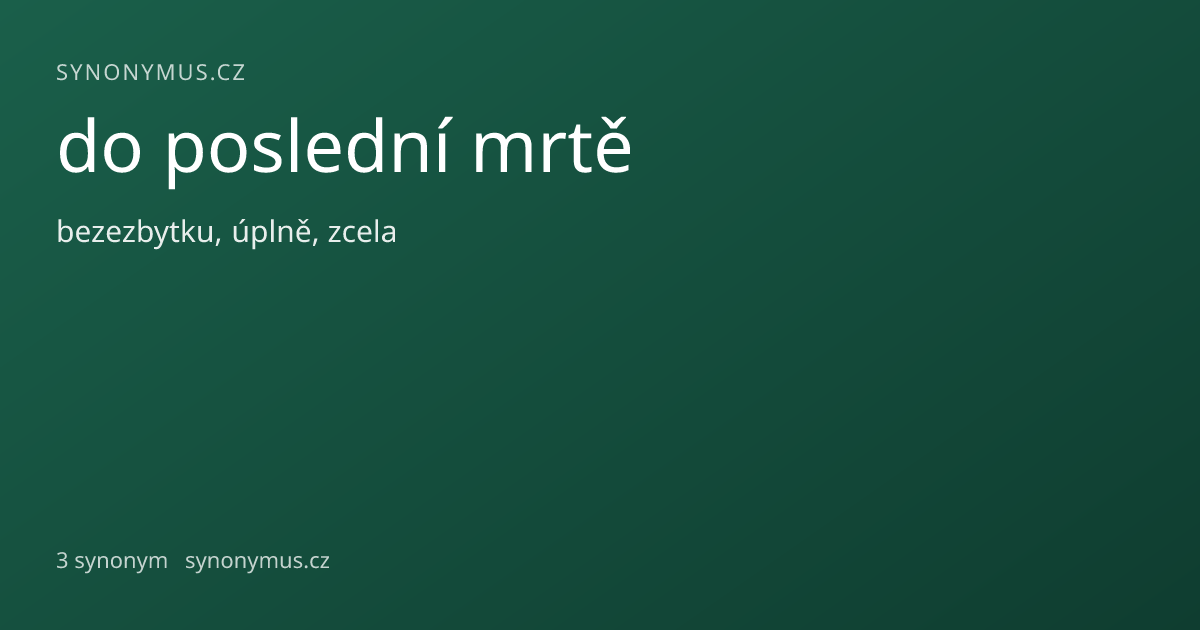 Náhled odkazu: do poslední mrtě