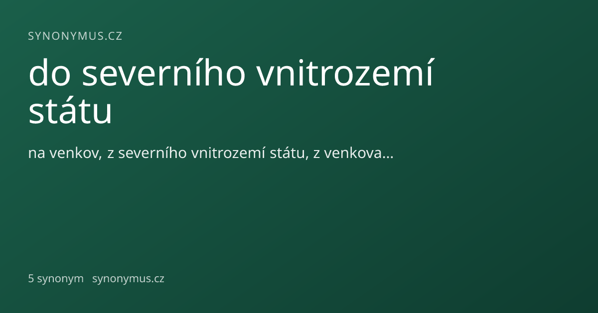 Náhled odkazu: do severního vnitrozemí státu