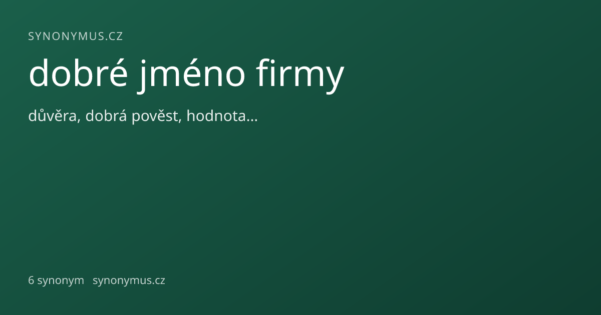 Náhled odkazu: dobré jméno firmy