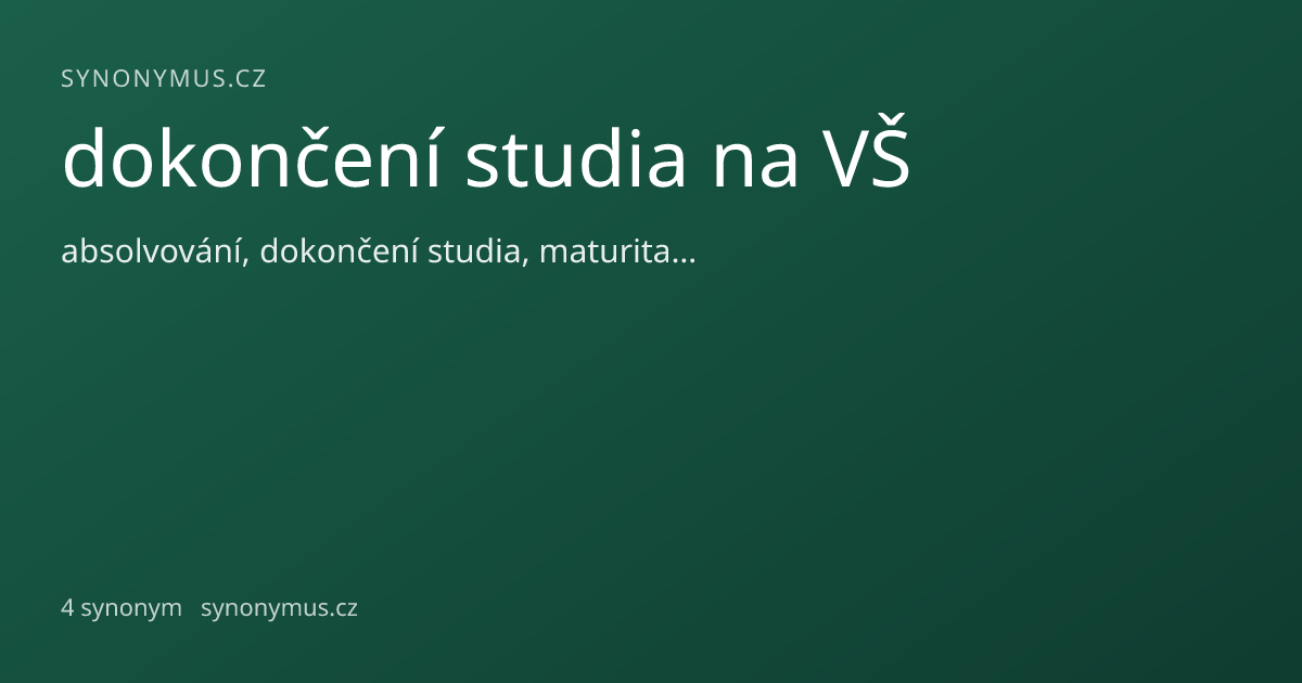 Náhled odkazu: dokončení studia na VŠ