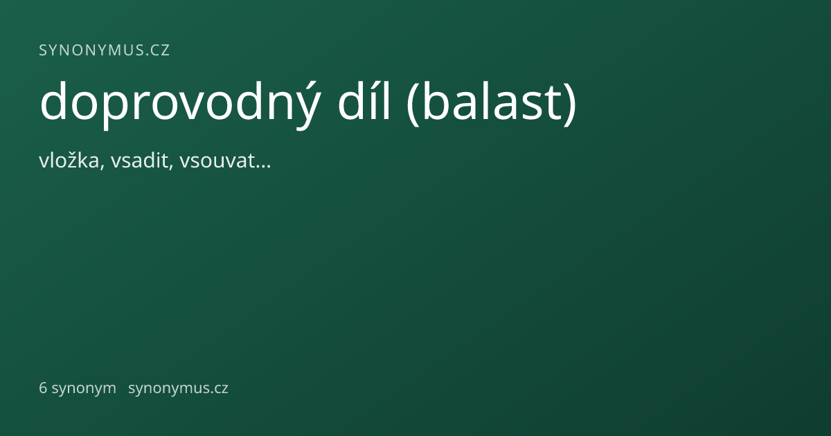 Náhled odkazu: doprovodný díl (balast)