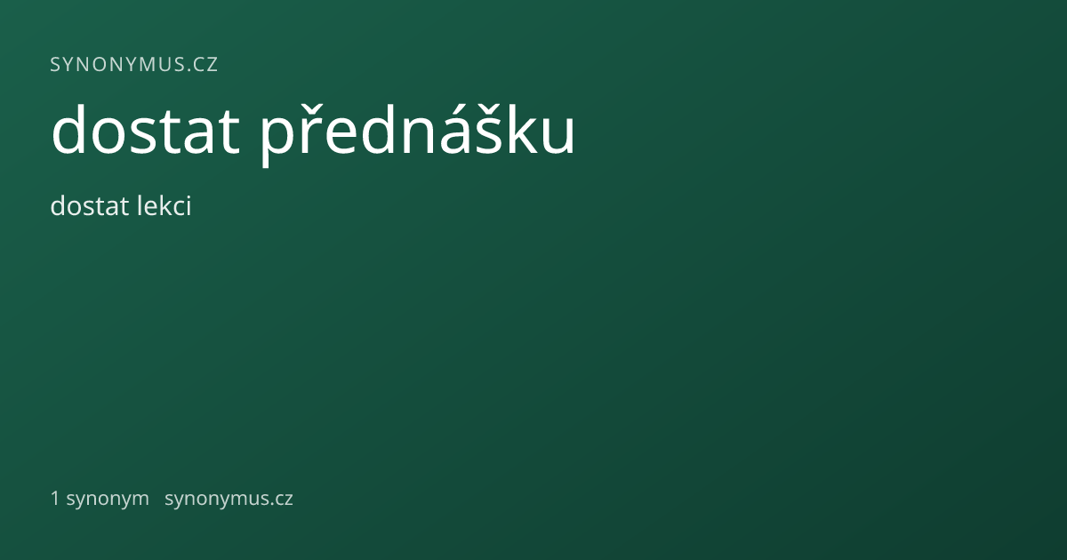 Náhled odkazu: dostat přednášku