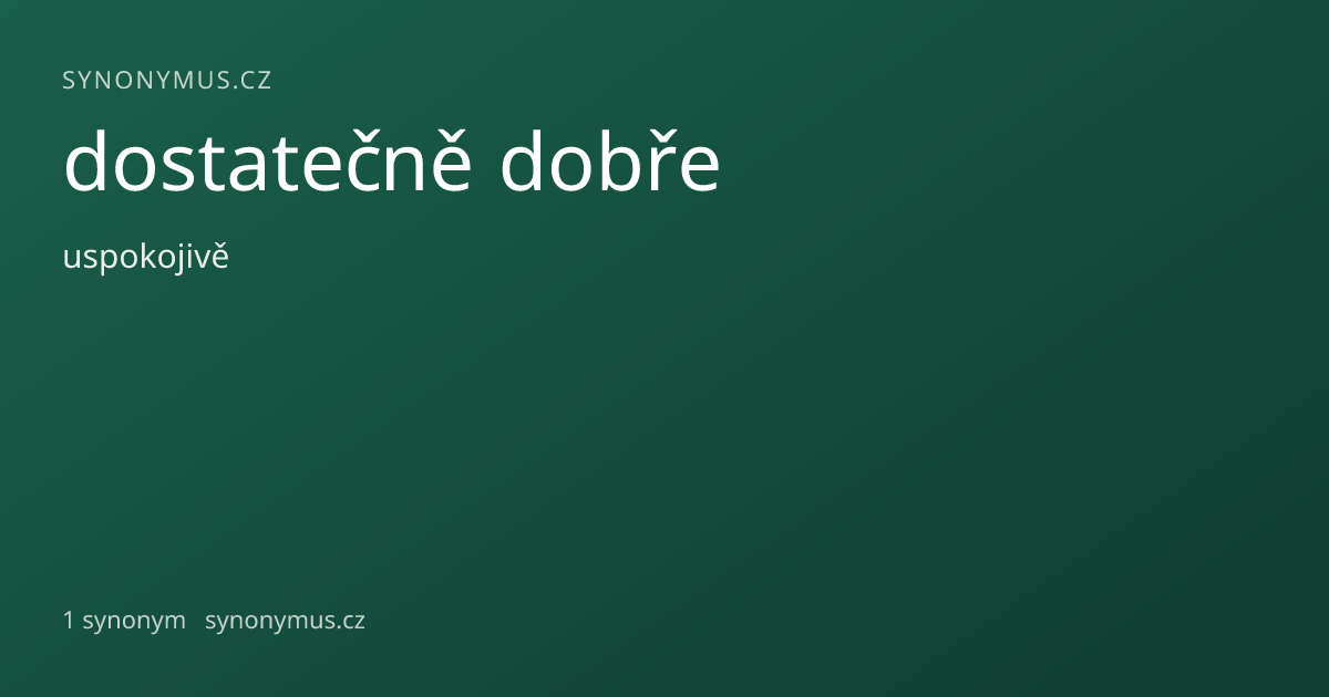 Náhled odkazu: dostatečně dobře