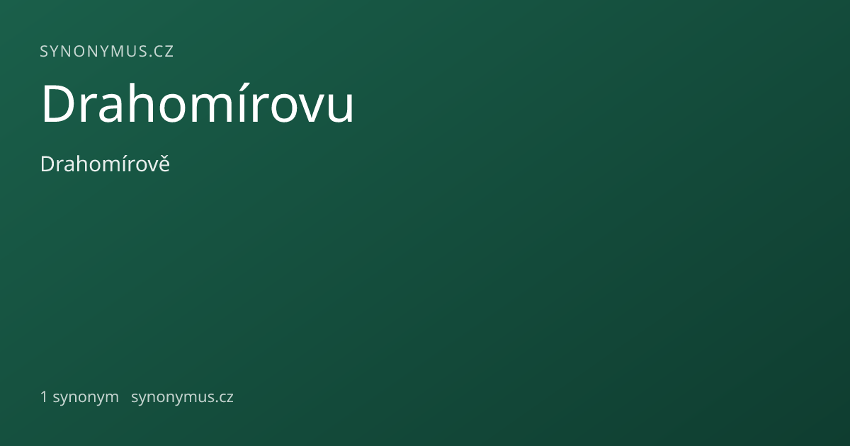 Náhled odkazu: Drahomírovu