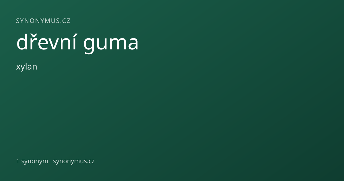 Náhled odkazu: dřevní guma