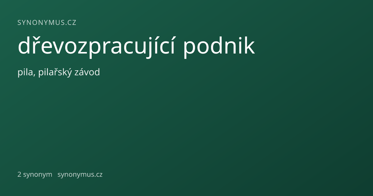Náhled odkazu: dřevozpracující podnik