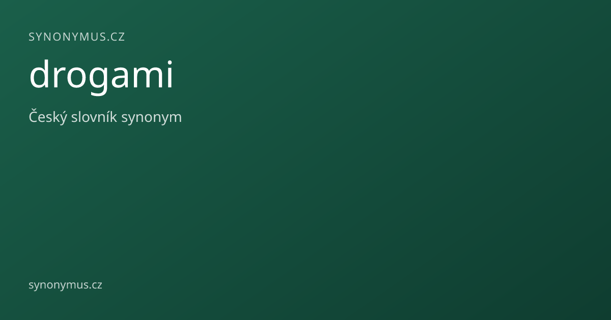 Náhled odkazu: drogami