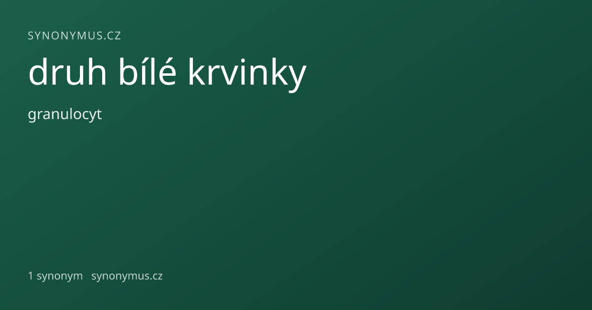 Náhled odkazu: druh bílé krvinky