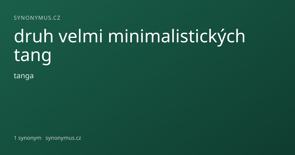 Náhled odkazu: druh velmi minimalistických tang