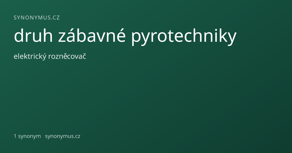 Náhled odkazu: druh zábavné pyrotechniky