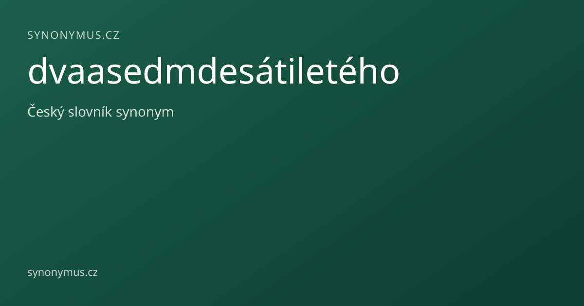 Náhled odkazu: dvaasedmdesátiletého