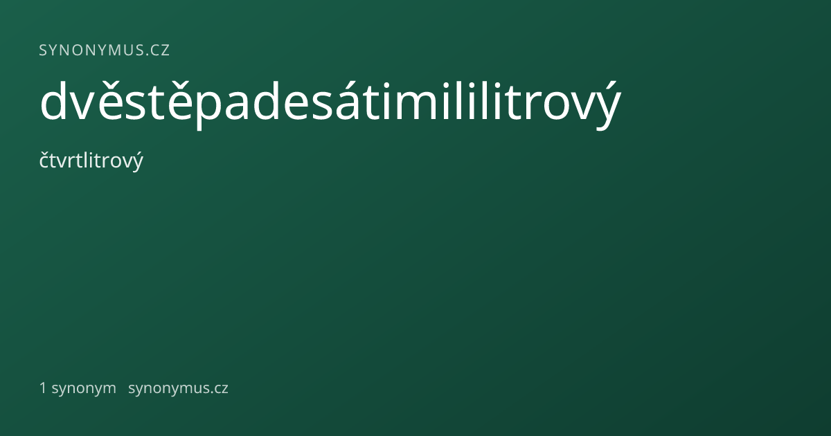 Náhled odkazu: dvěstěpadesátimililitrový