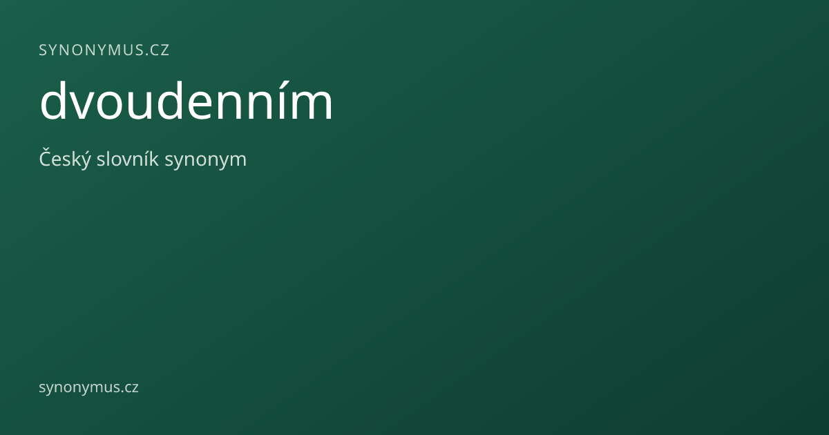 Náhled odkazu: dvoudenním