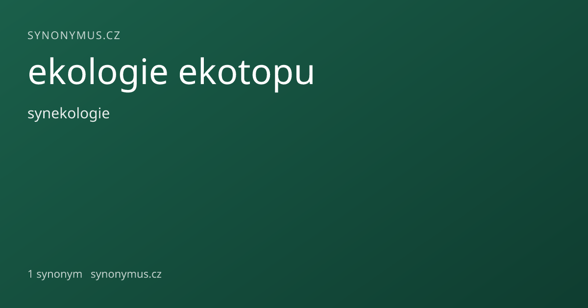 Náhled odkazu: ekologie ekotopu