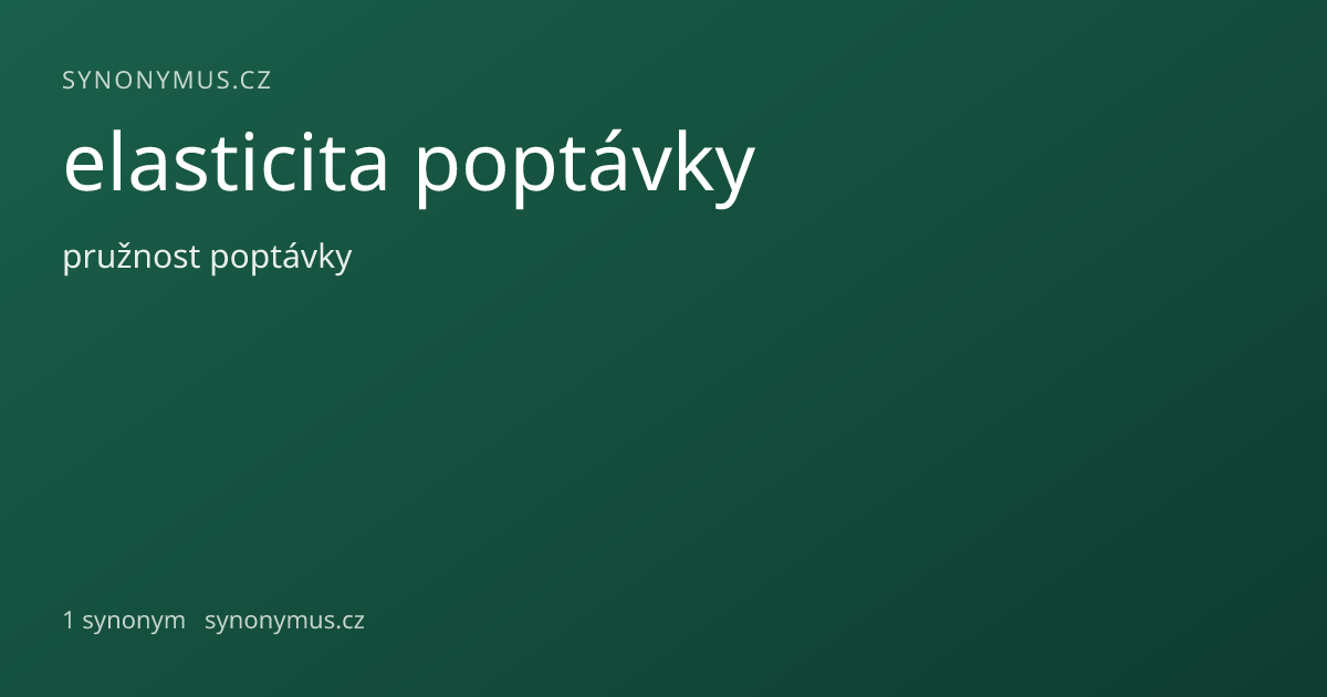 Náhled odkazu: elasticita poptávky