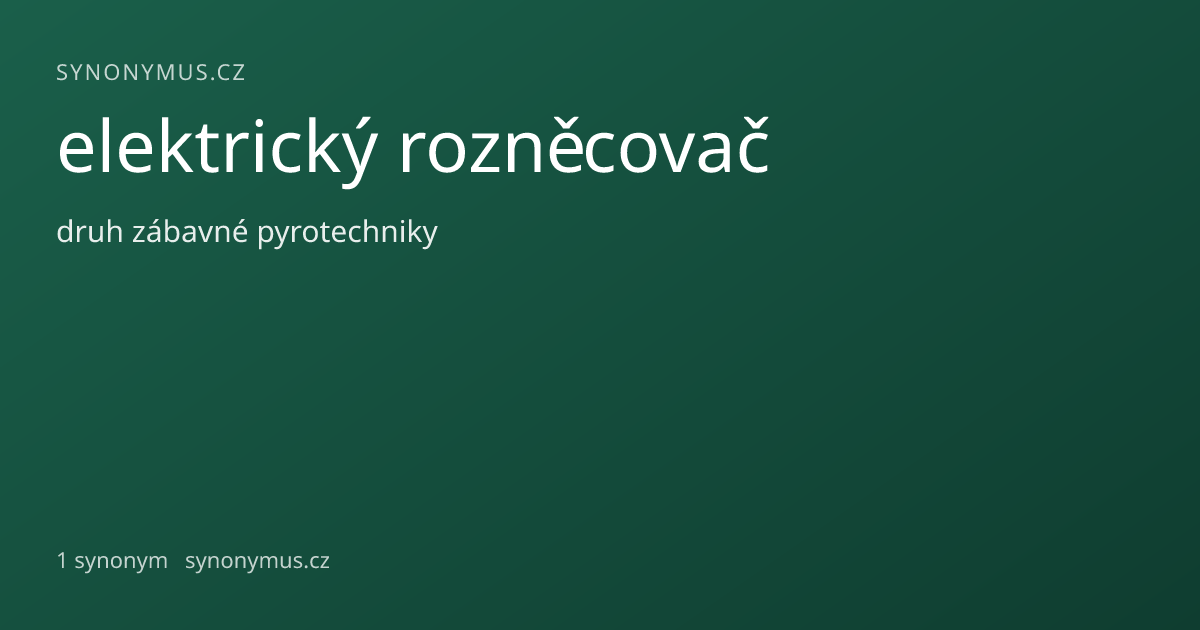 Náhled odkazu: elektrický rozněcovač