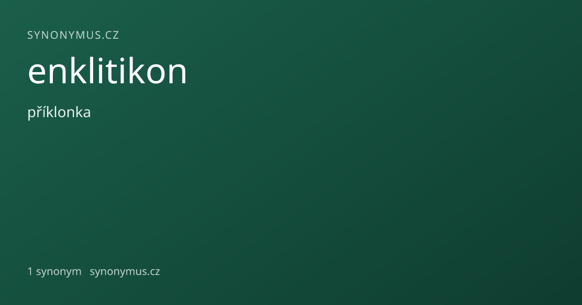 Náhled odkazu: enklitikon