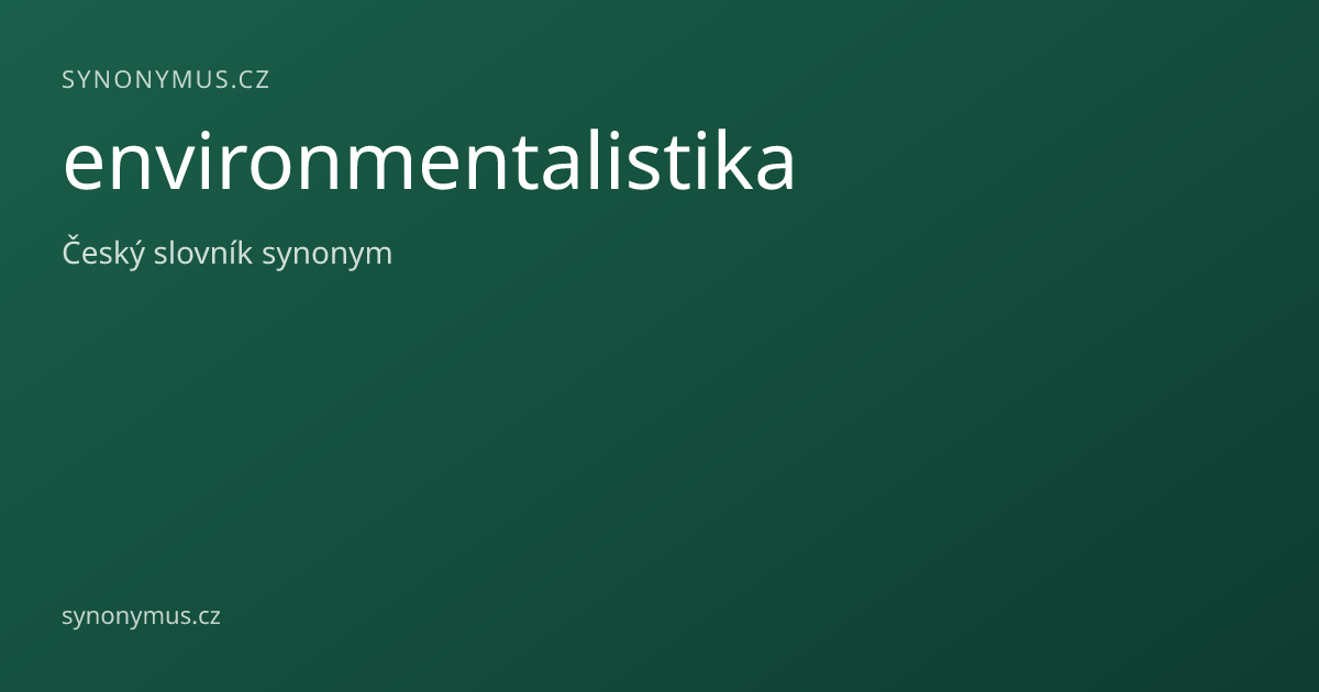 Náhled odkazu: environmentalistika