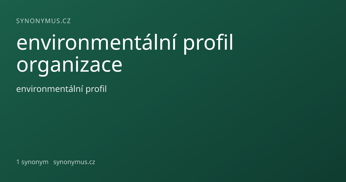 Náhled odkazu: environmentální profil organizace