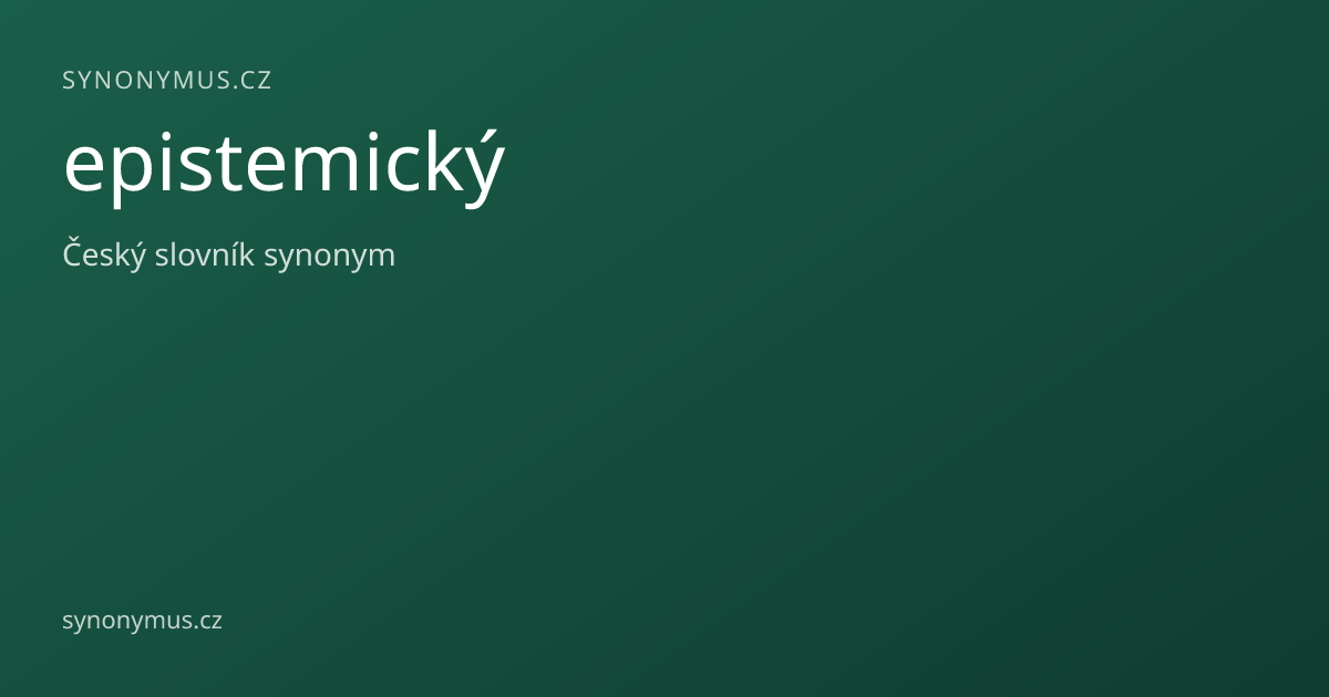 Náhled odkazu: epistemický