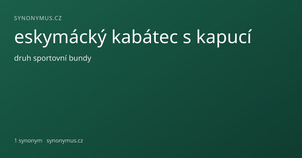Náhled odkazu: eskymácký kabátec s kapucí