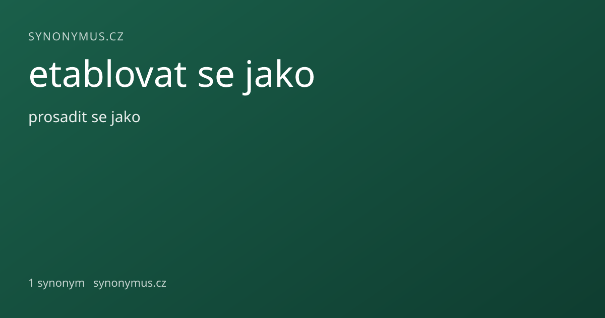 Náhled odkazu: etablovat se jako