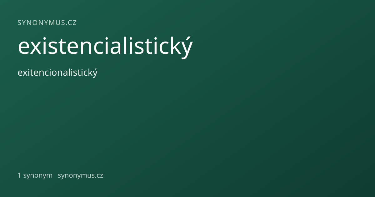 Náhled odkazu: existencialistický
